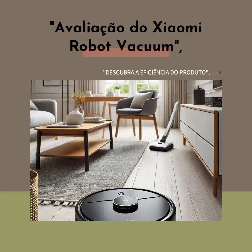 Xiaomi Robot Vacuum S20+: Aspirador 2 em 1 e Alta Potência