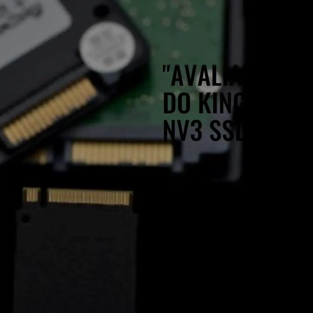 Kingston NV3 4TB M.2 2280 NVMe SSD | PCIe 4.0 Gen 4x4 | Até 6000 MB/s