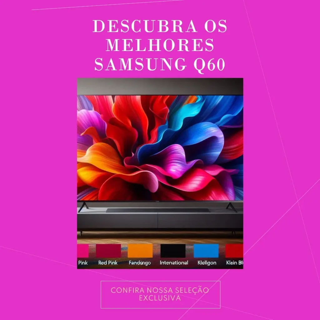 Principais Cinco  Samsung Q60 32