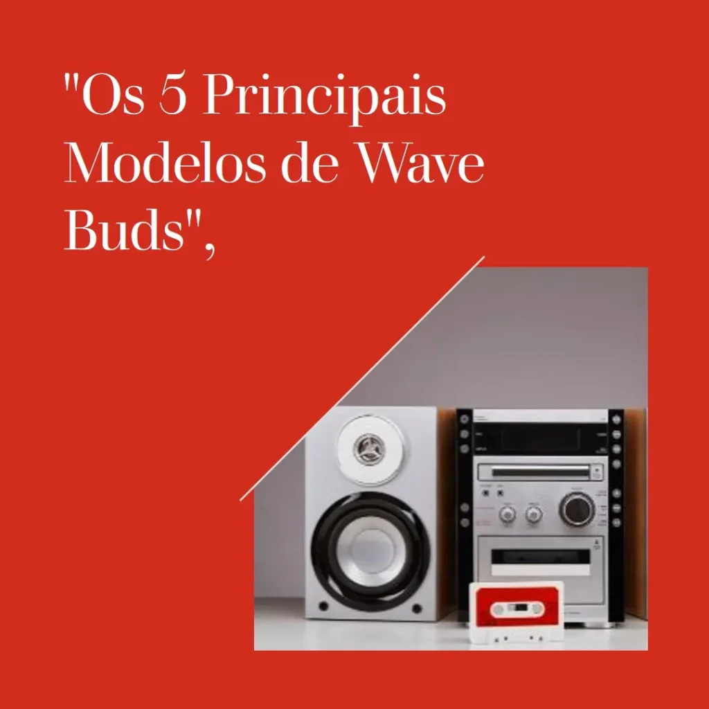 Os 5 Principais Modelos de  wave buds JBL