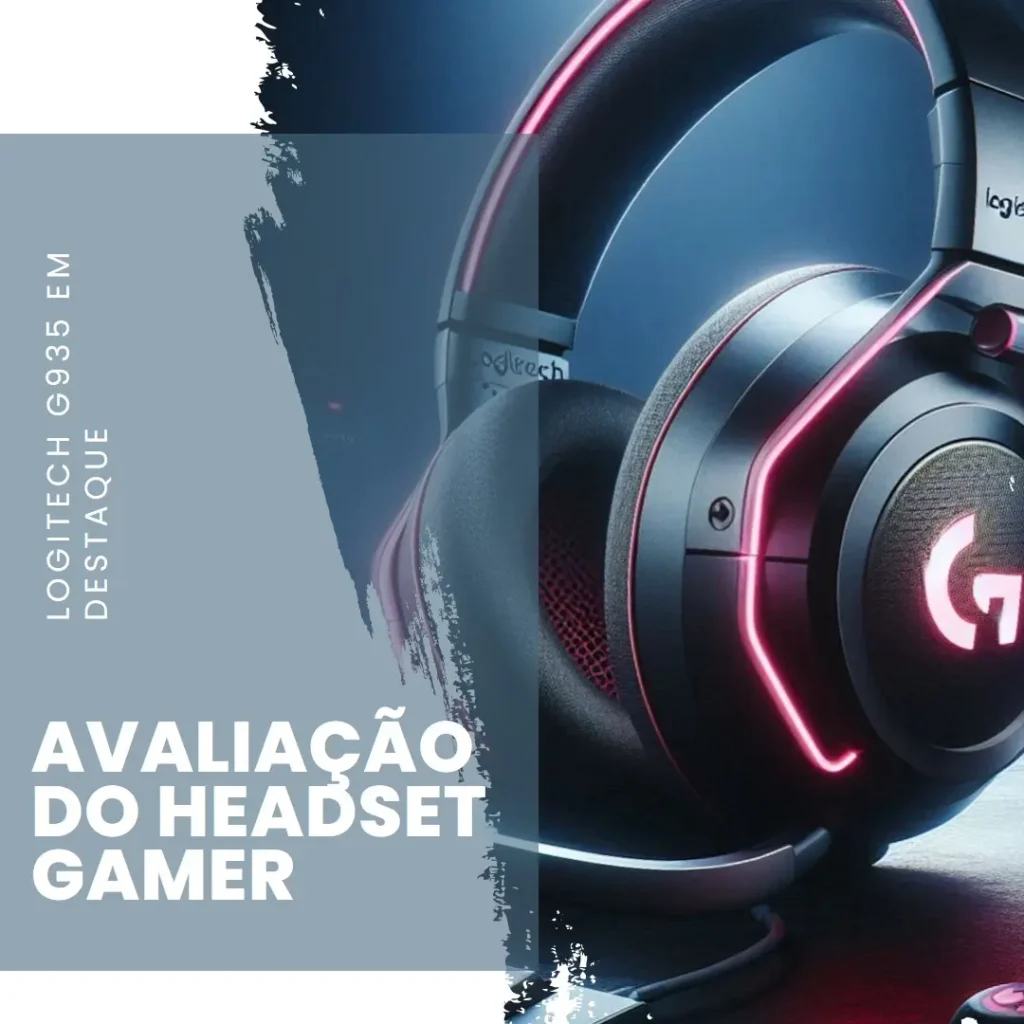 Headset Gamer Logitech G935 7.1 Dolby Surround com RGB