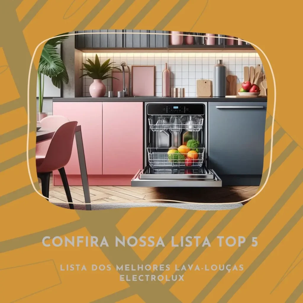Lista de 5 Melhores: electrolux lava louças