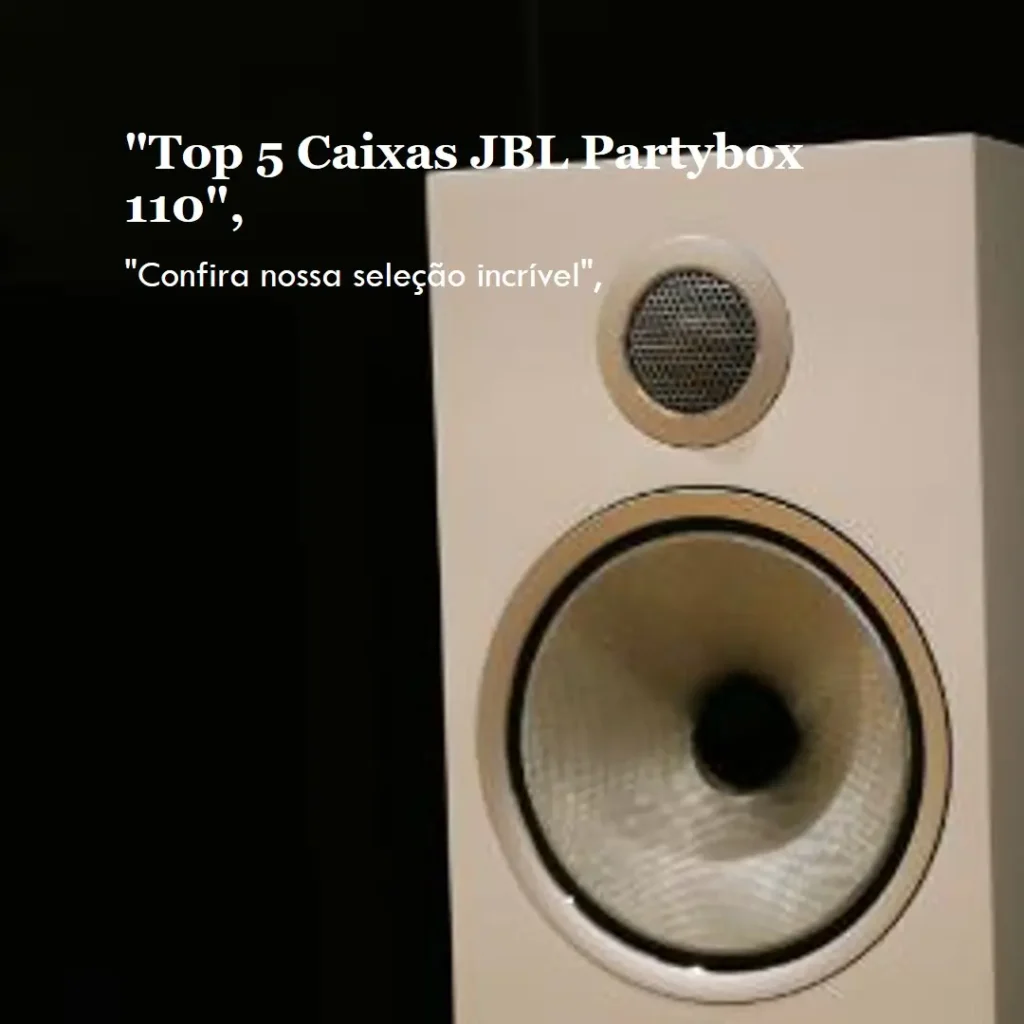 Top 5  caixa JBL partybox 110