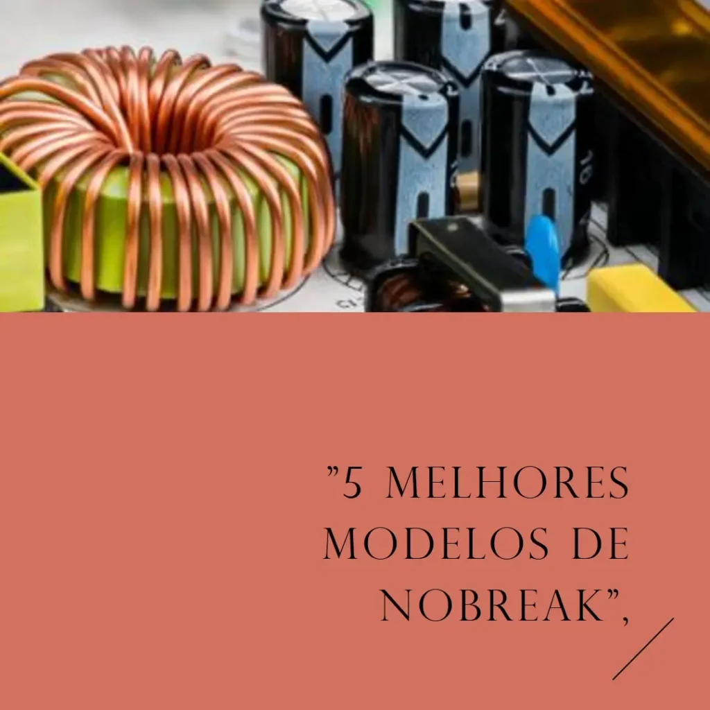 5 Melhores Modelos de  nobreak 1200va intelbras