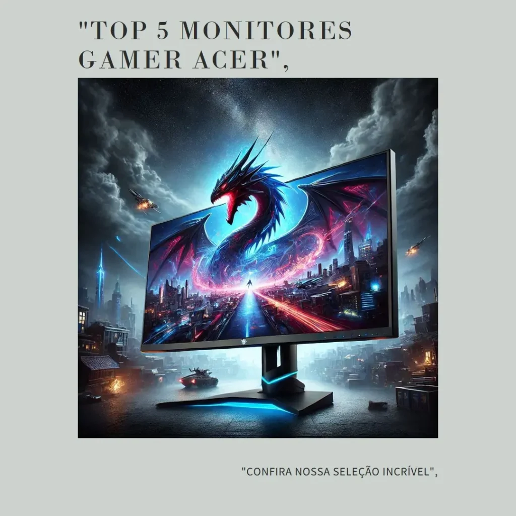 Top 5  monitor gamer Acer 165hz