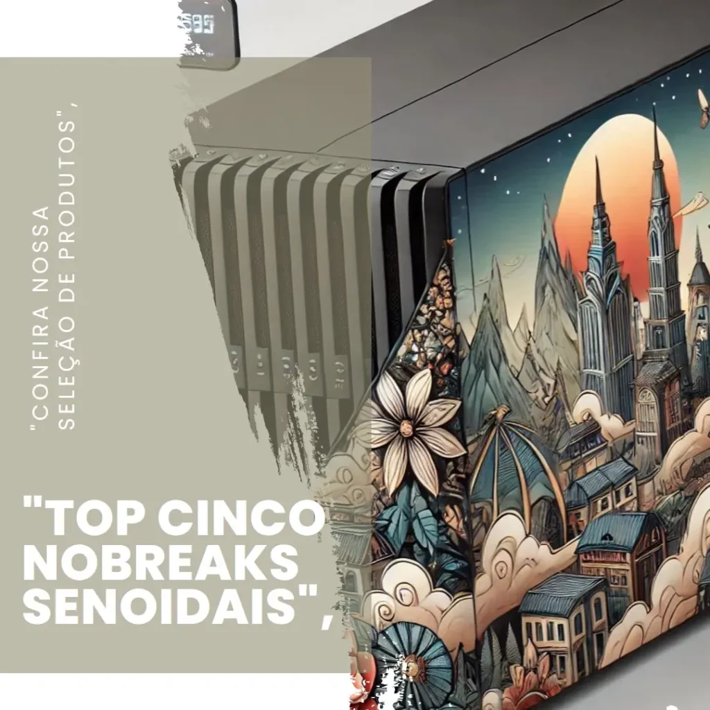 Top Cinco Modelos de  nobreak senoidal 1500va