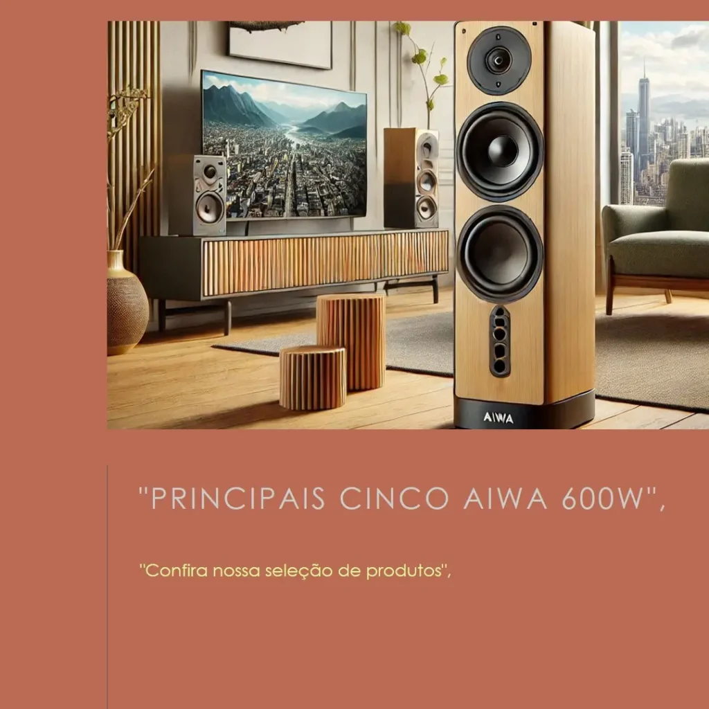 Principais Cinco caixa de som aiwa 600w