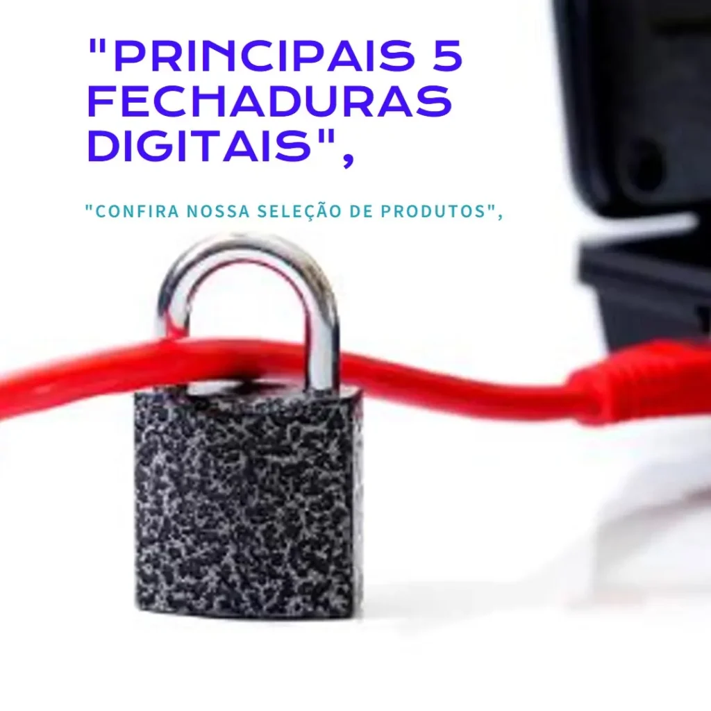 Principais 5  fechadura digital positivo