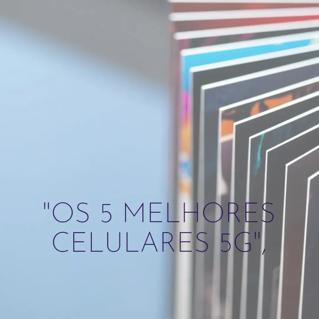 5 Melhores Modelos de  celular Motorola 5 g