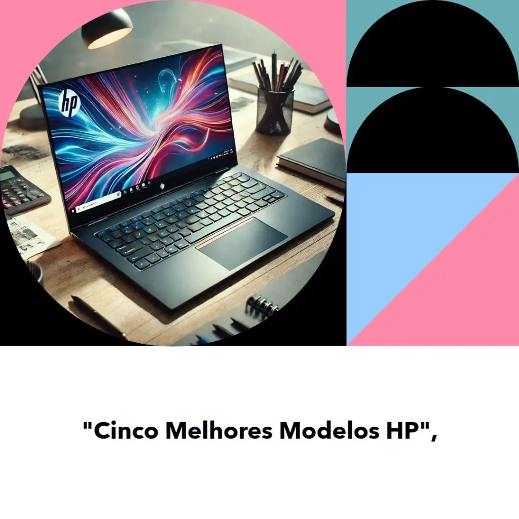 Cinco Melhores Modelos de  notebook HP probook i5