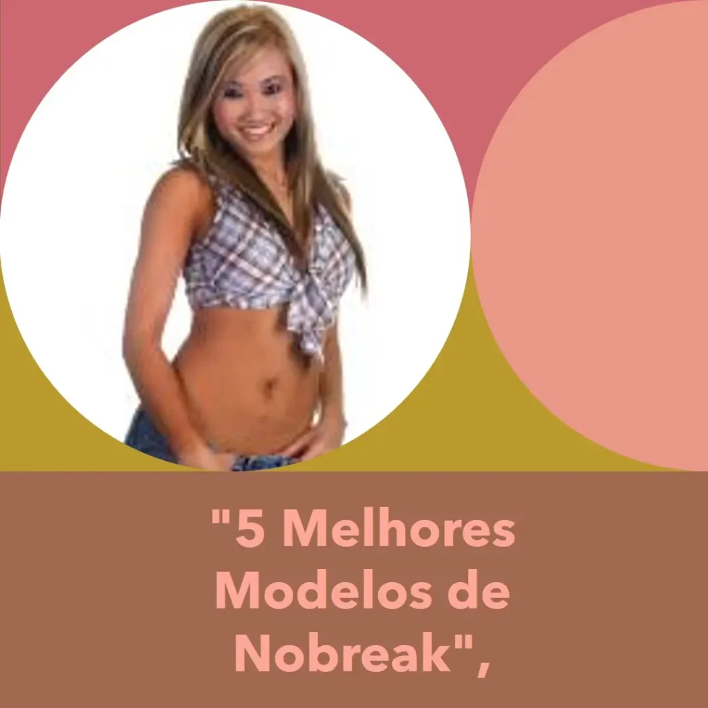 5 Melhores Modelos de  nobreak weg