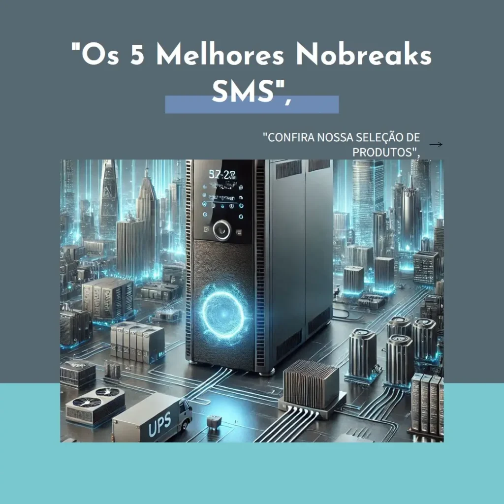 Os 5 Melhores Modelos de  nobreak sms premium 1500va