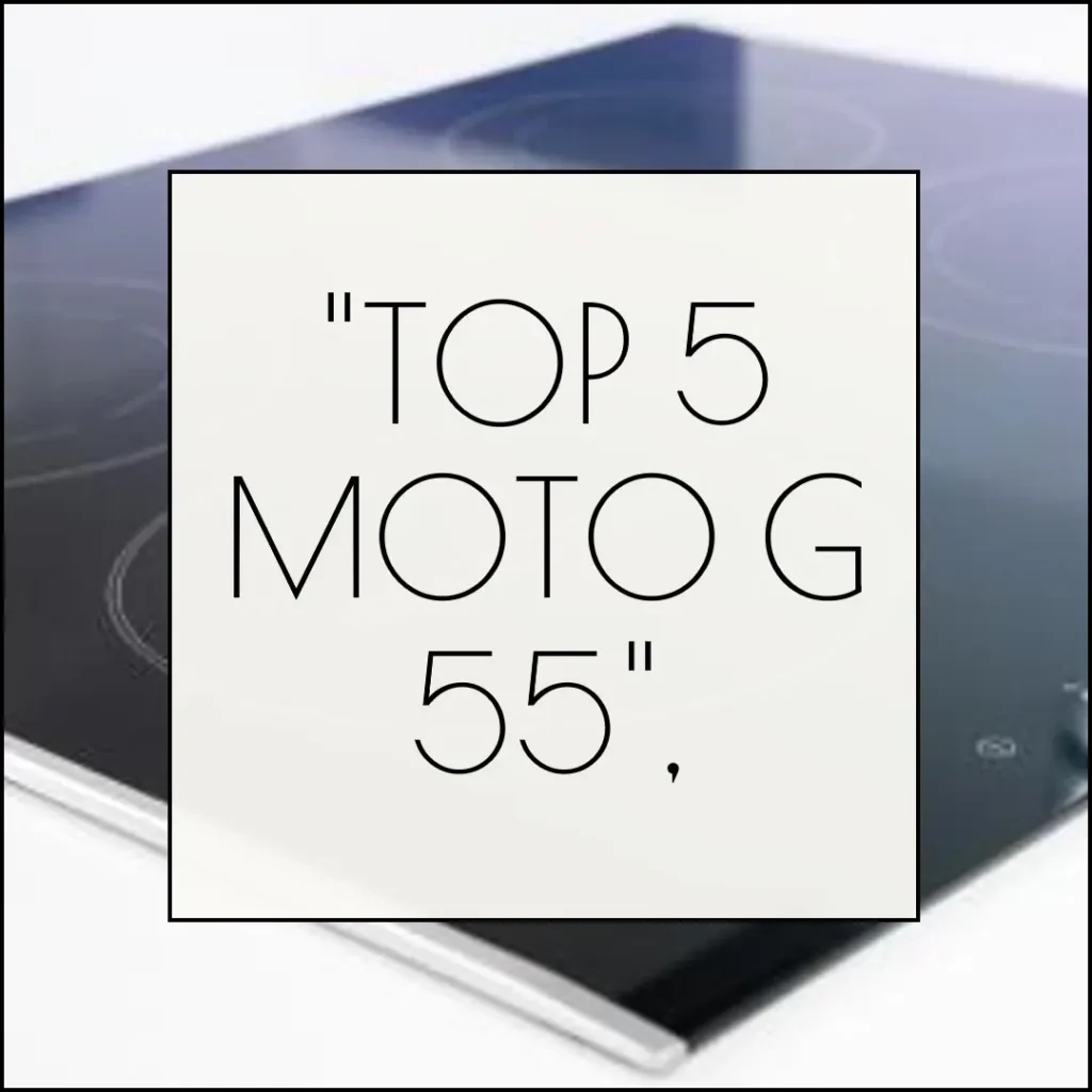 Top 5  Moto G 55