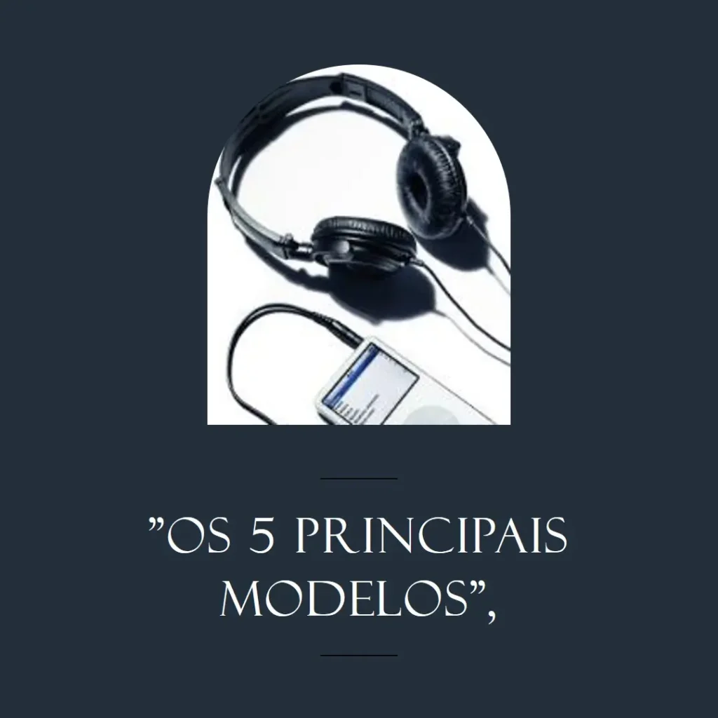 Os 5 Principais Modelos de  Sennheiser ie200