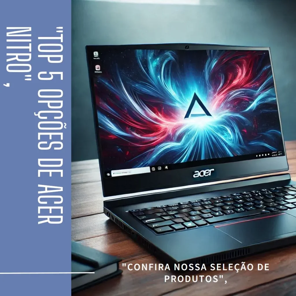 Top 5 Opções de Acer Nitro v15 anv15-51-58az