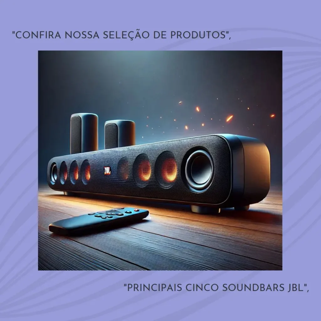 Principais Cinco  soundbar JBL 1000