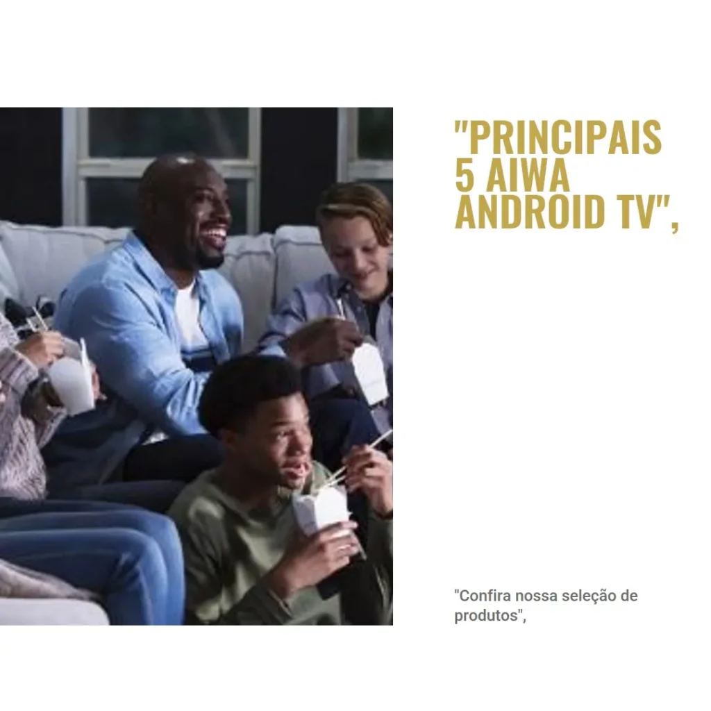 Principais 5 aiwa android tv