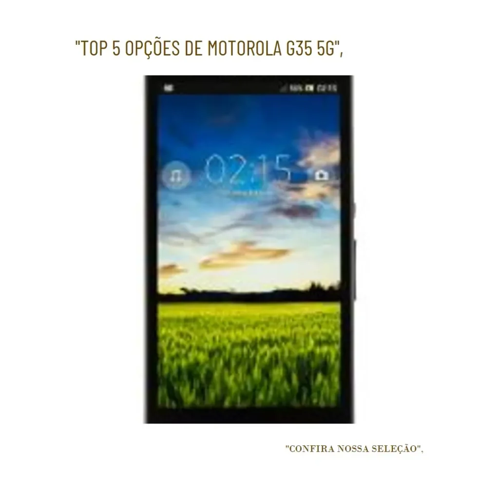 Top 5 Opções de  Motorola G35 5g