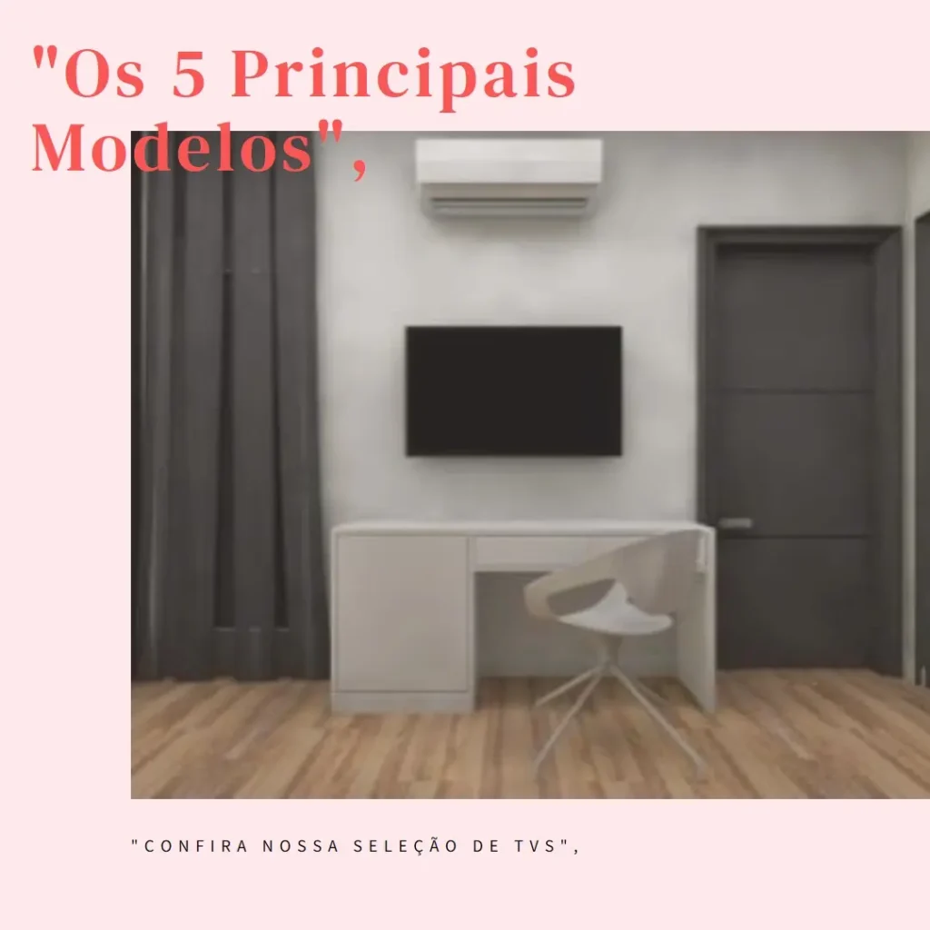 Os 5 Principais Modelos de  smart TV lg oled evo 4k c4 55