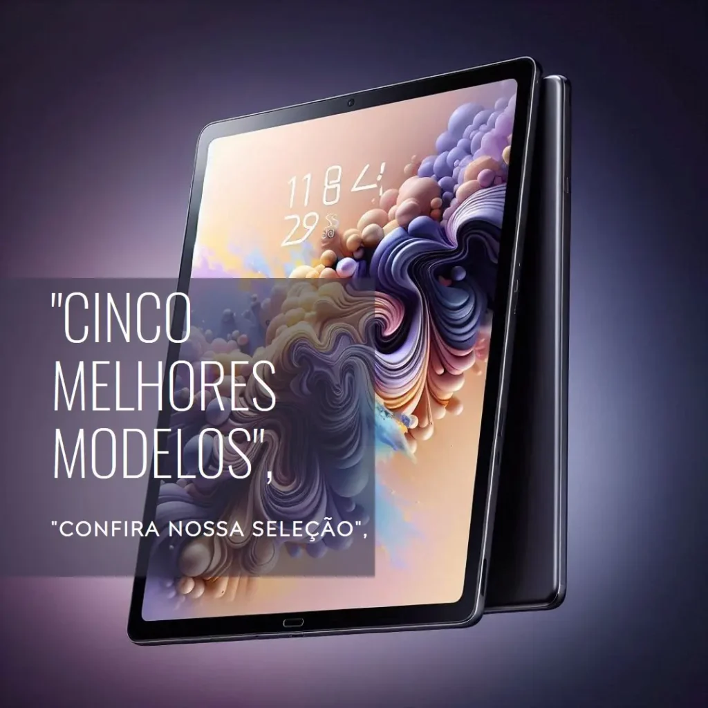 Cinco Melhores Modelos de Samsung tab S10 ultra