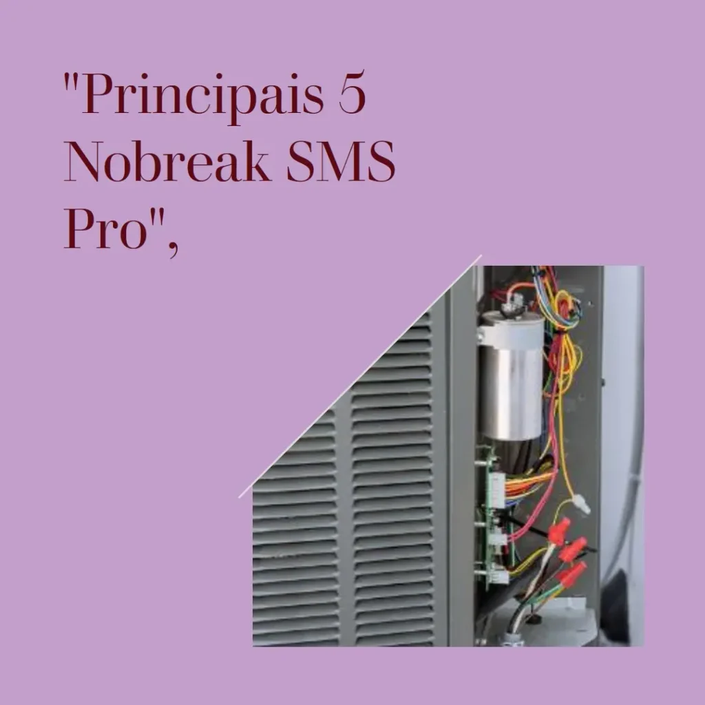 Principais 5  nobreak sms pro