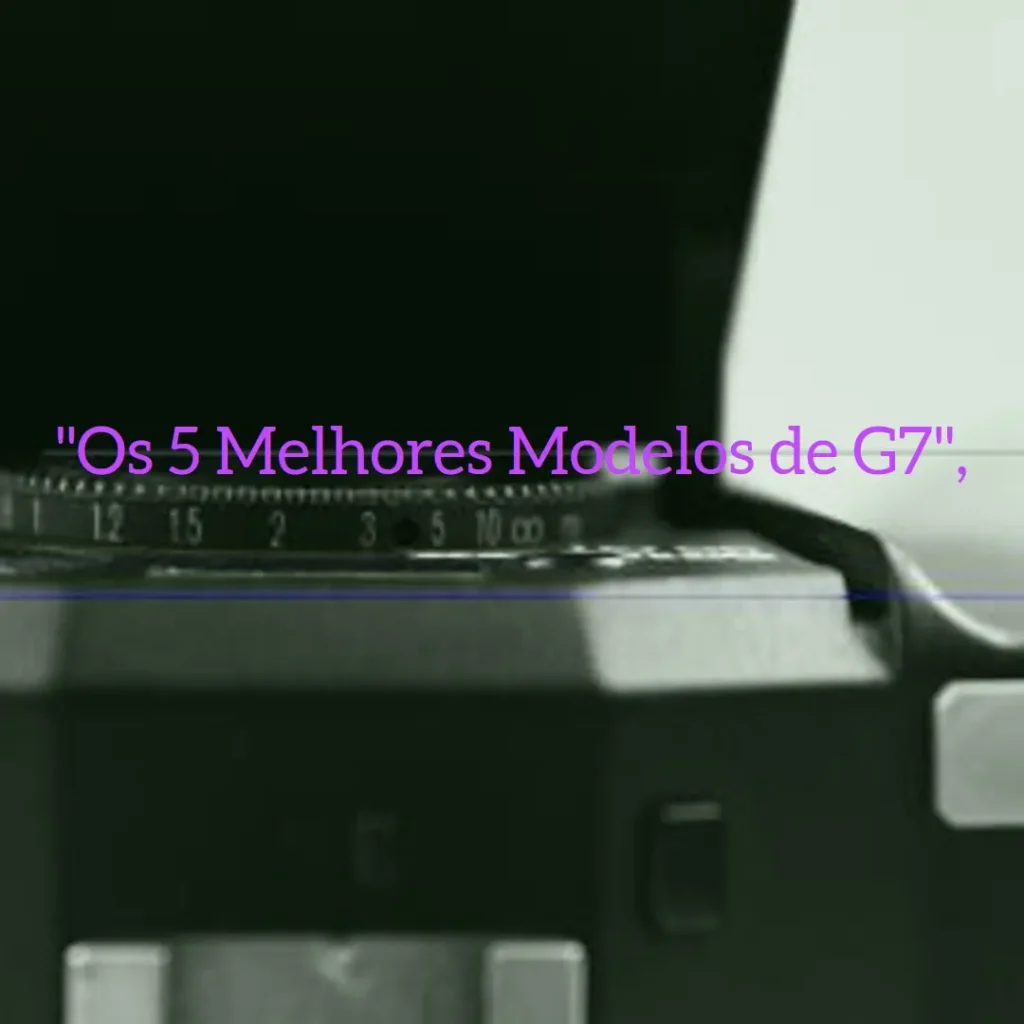 Os 5 Melhores Modelos de g7 x mark ii Canon