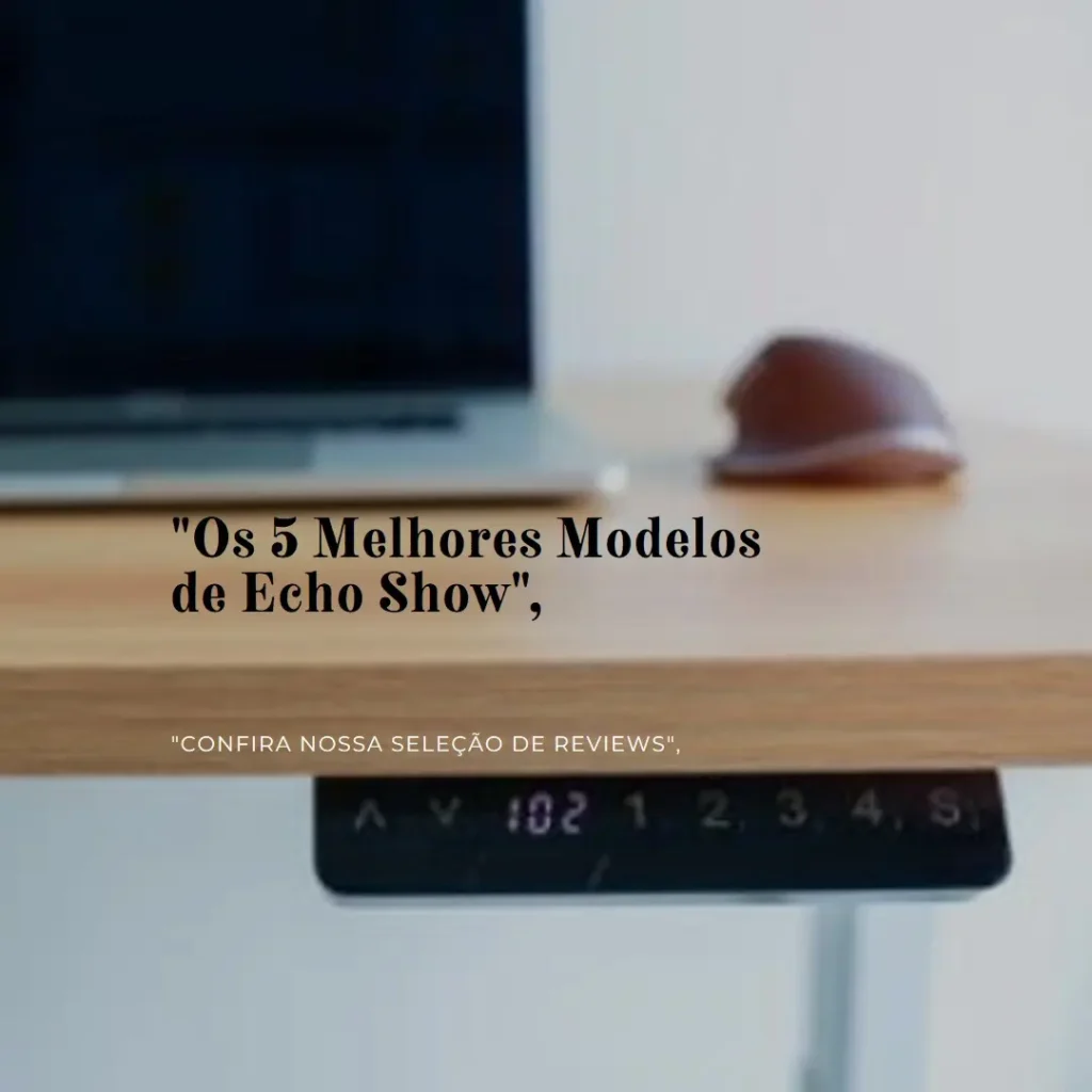 5 Melhores Modelos de Echo Show 15 reviews