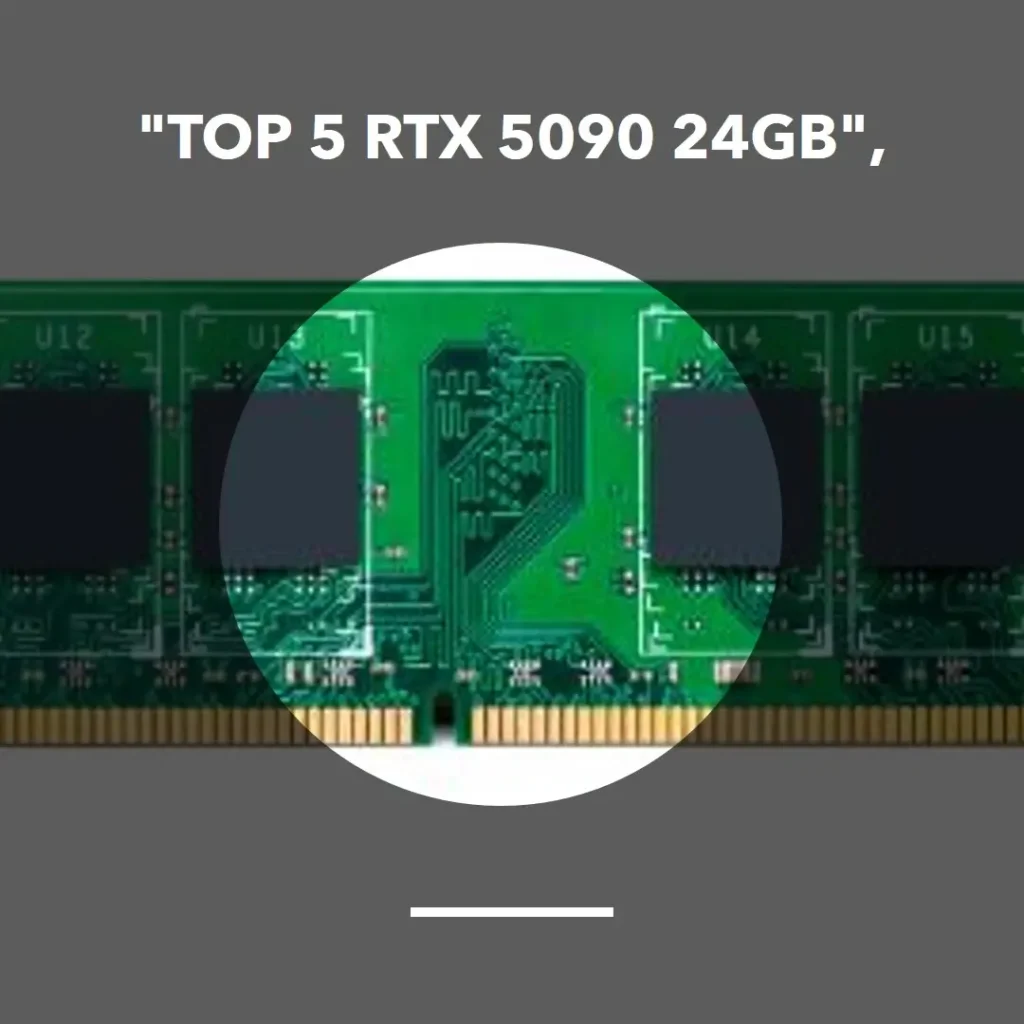 Top 5  RTX 5090 24gb