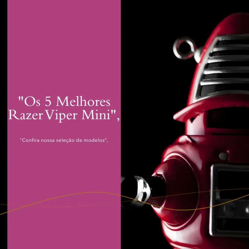 5 Melhores Modelos de  Razer viper mini