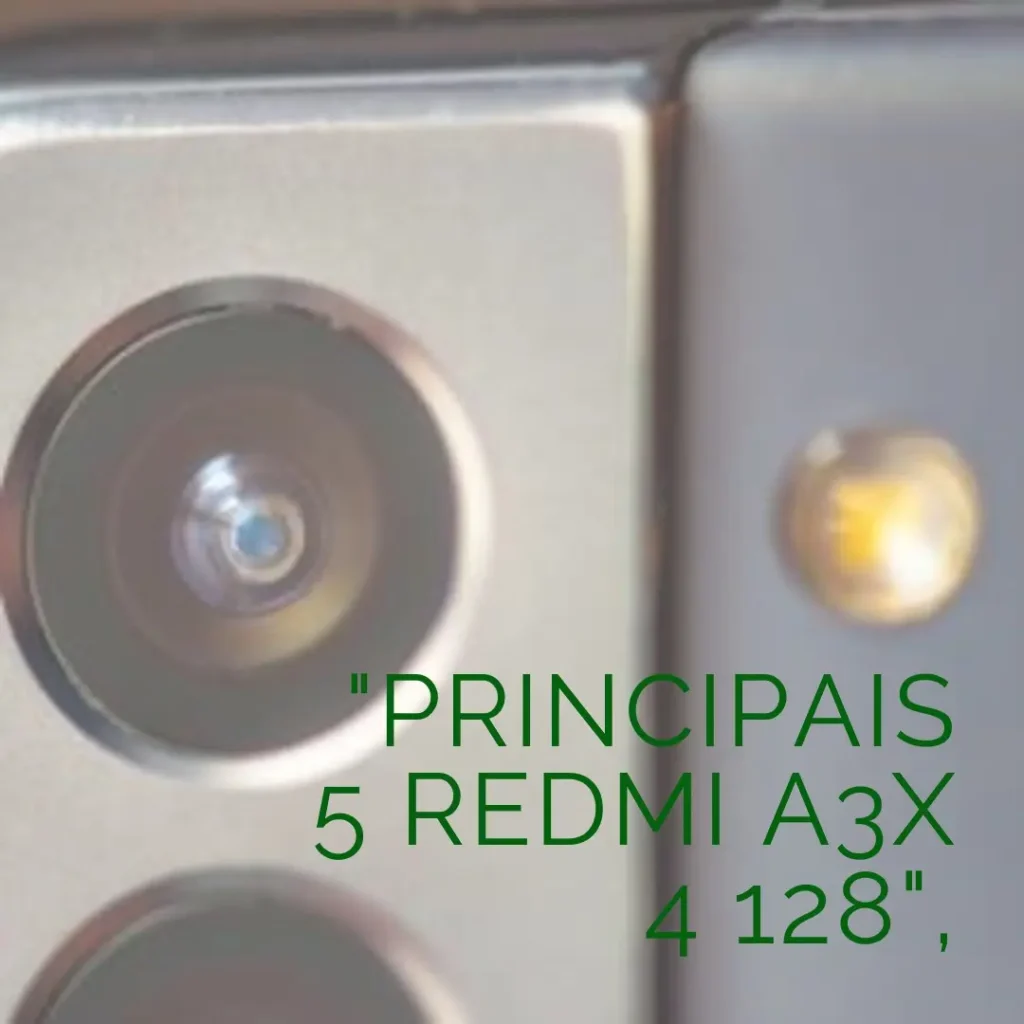 Principais 5  Redmi A3x 4 128