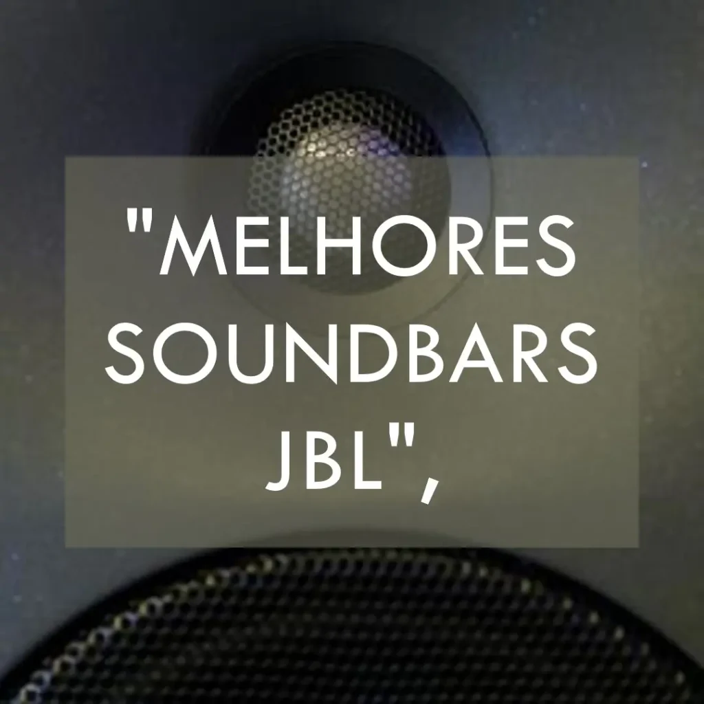 Lista de 5 Melhores:  soundbar JBL sb180 review