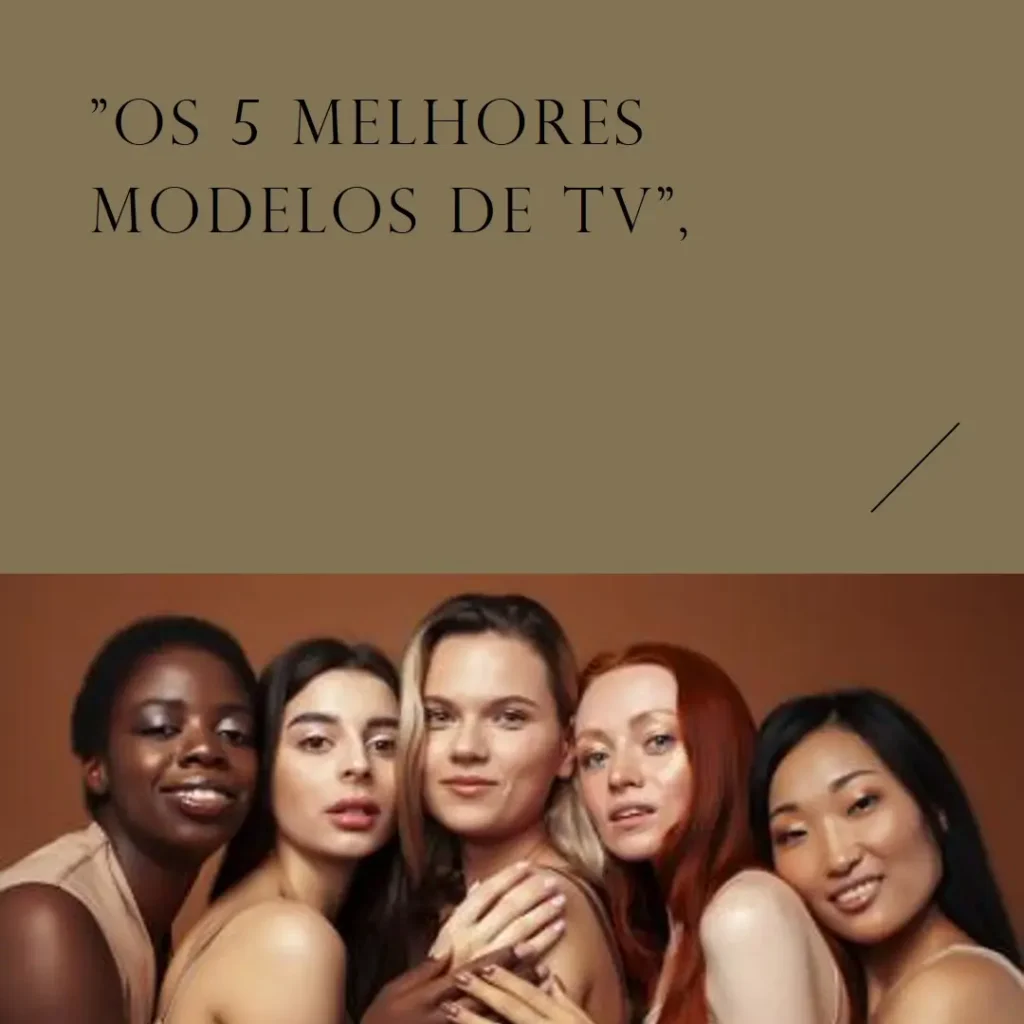 Os 5 Melhores Modelos de  TV Toshiba 55