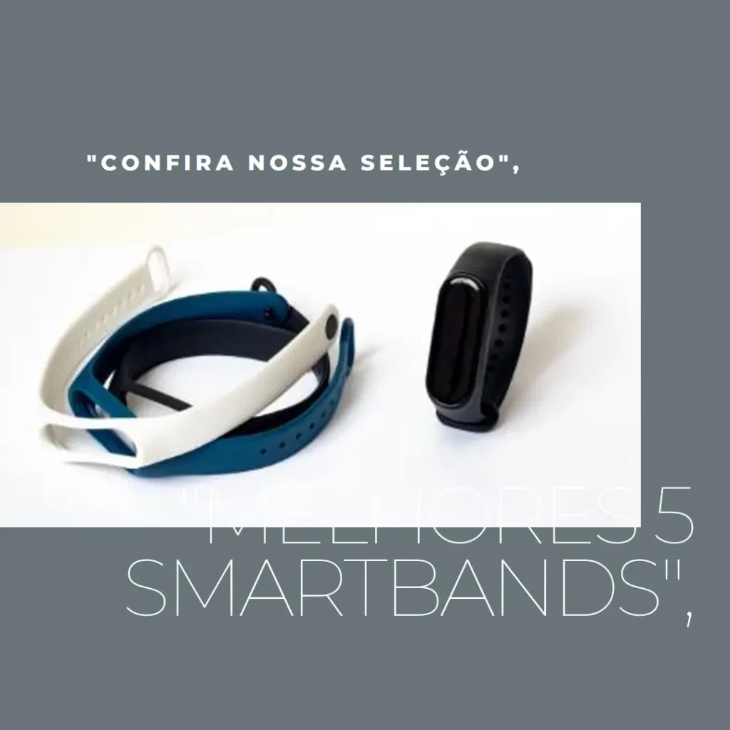 Melhores 5 smartband 9