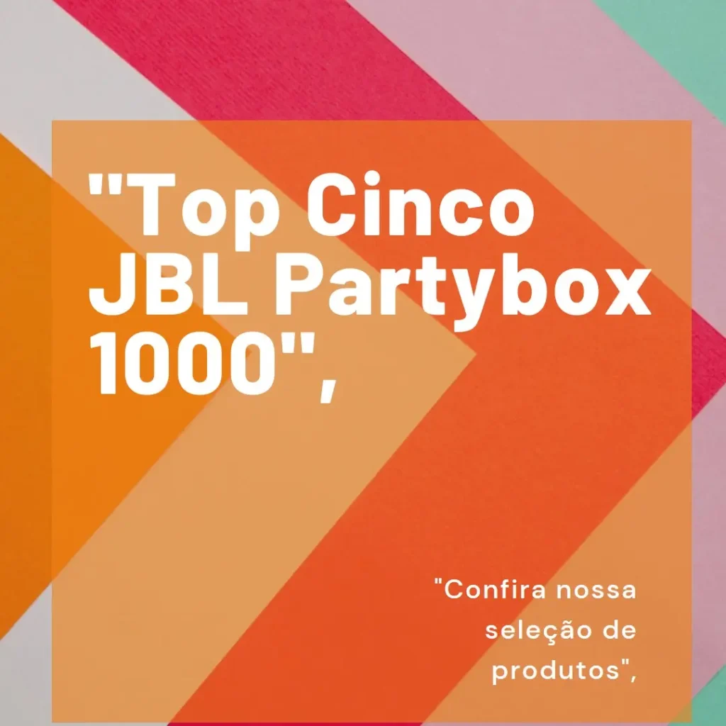 Top Cinco  JBL partybox 1000