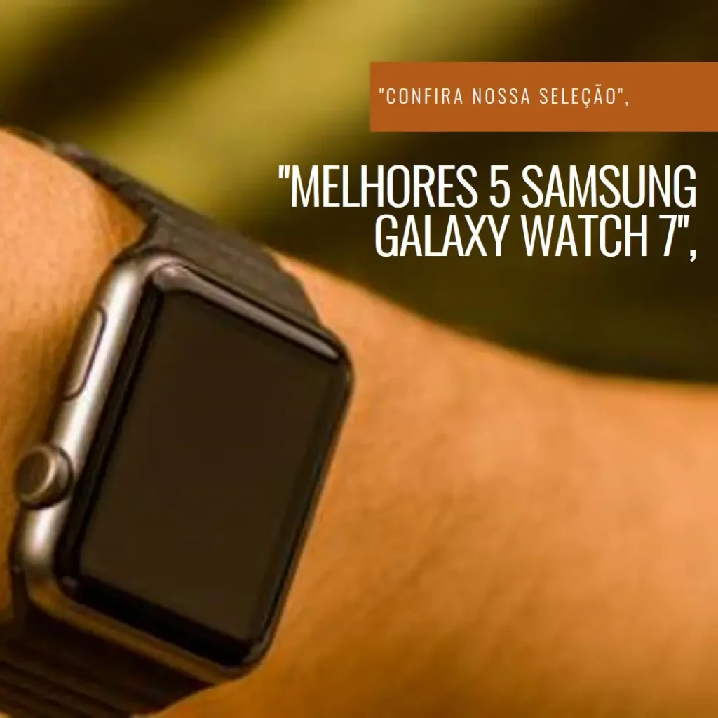 Melhores 5  Samsung Galaxy watch 7 smartwatch 40mm bluetooth