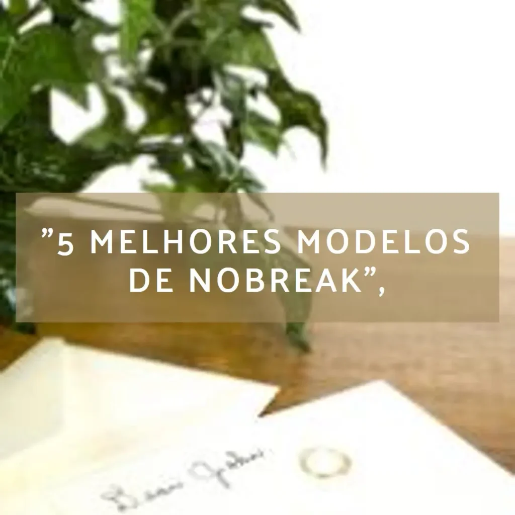 5 Melhores Modelos de nobreak 5000va