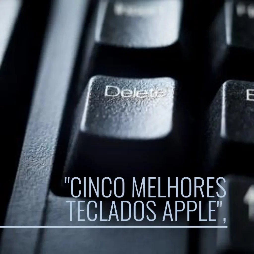 Cinco Melhores Modelos de  teclado Apple keyboard