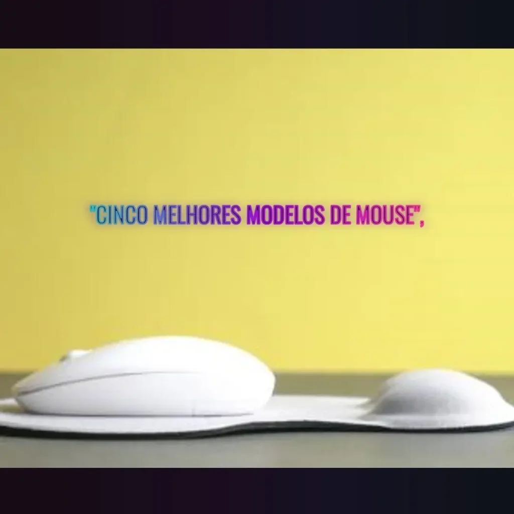 Cinco Melhores Modelos de  mouse for Apple