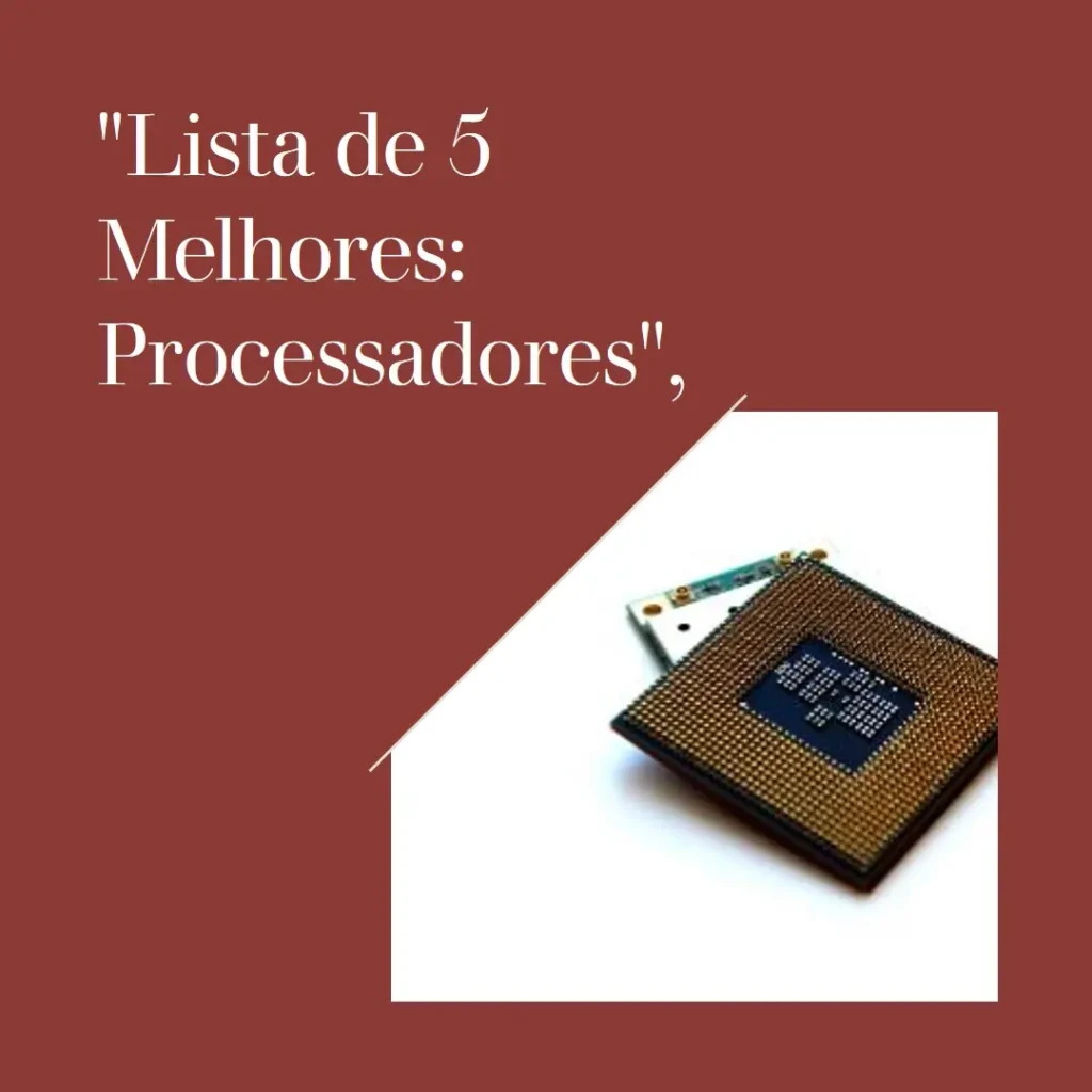 Lista de 5 Melhores:  AMD Ryzen Threadripper processors