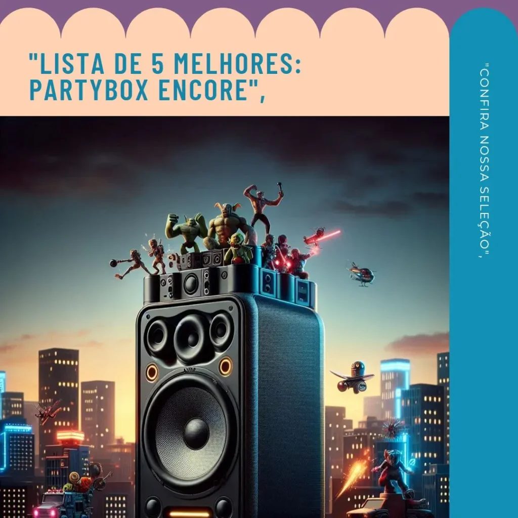 Lista de 5 Melhores: partybox encore com microfone