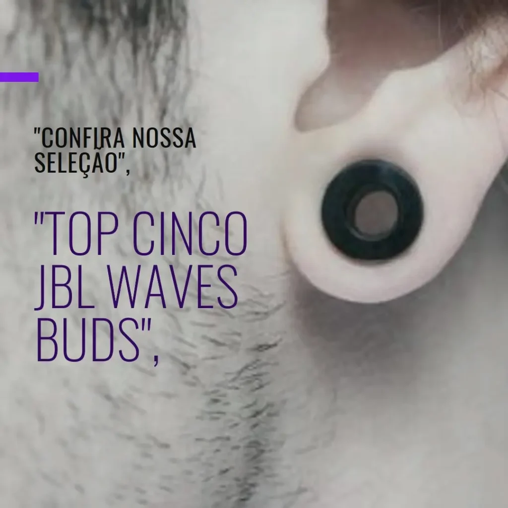 Top Cinco  JBL waves buds