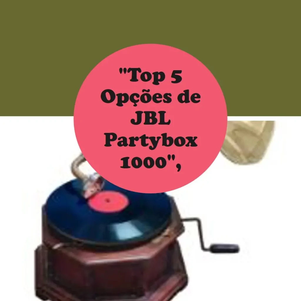 Top 5 Opções de  caixa JBL partybox 1000