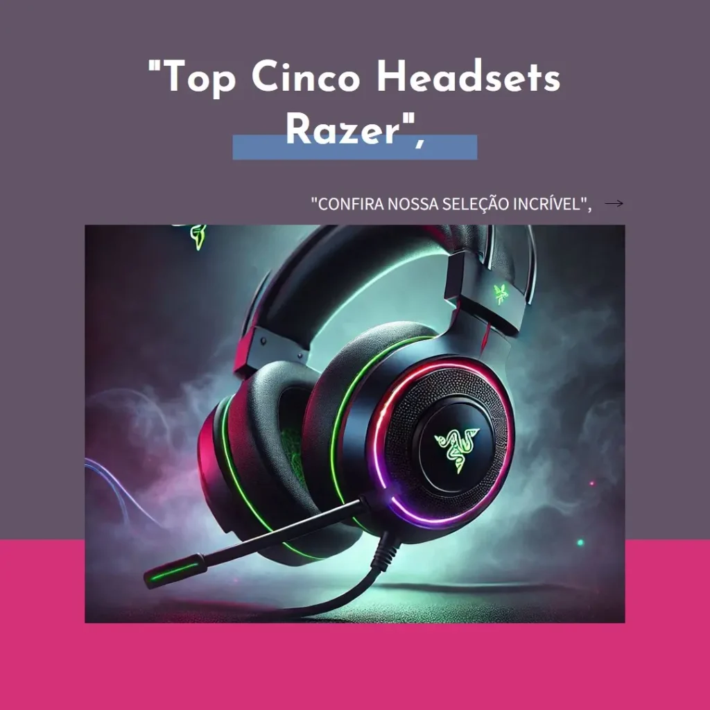 Top Cinco  headset chroma Razer