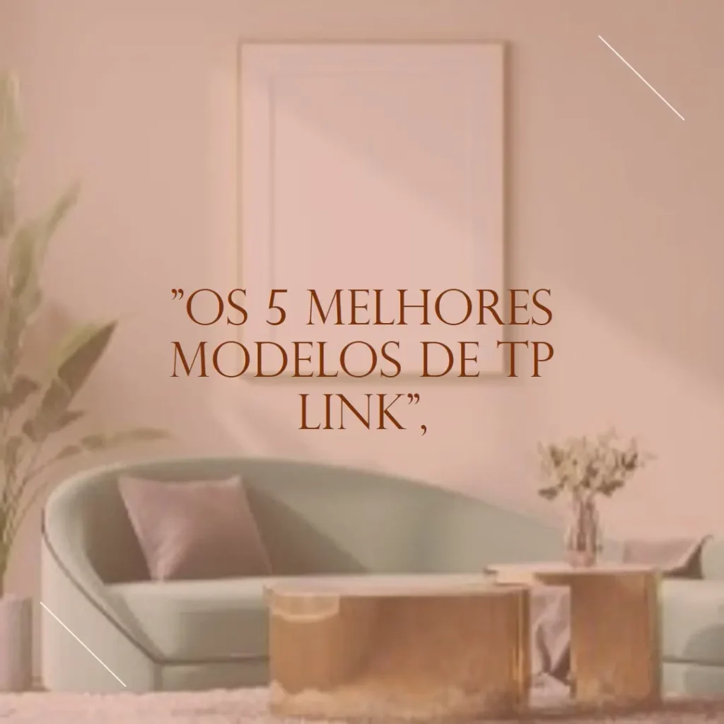 Os 5 Melhores Modelos de  TP Link Deco s7