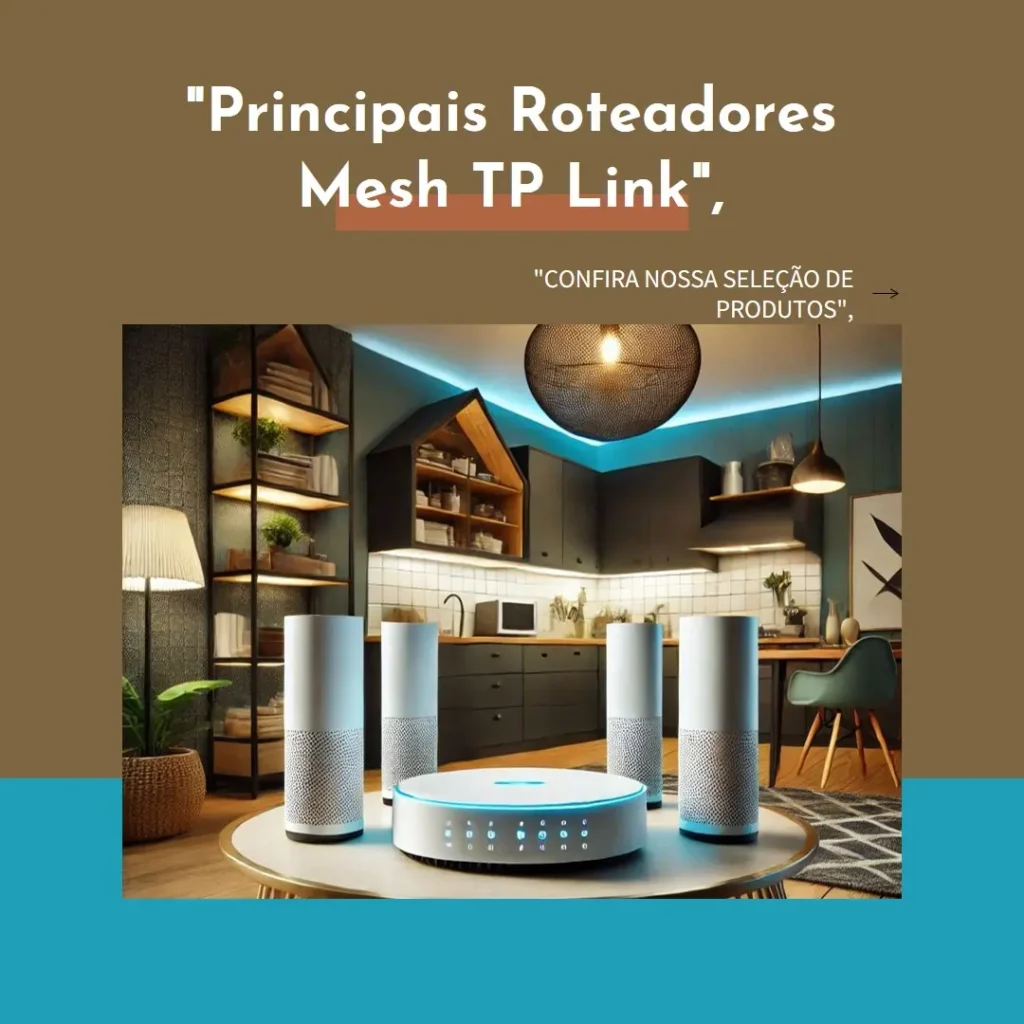 Principais Cinco  roteadores mesh TP Link