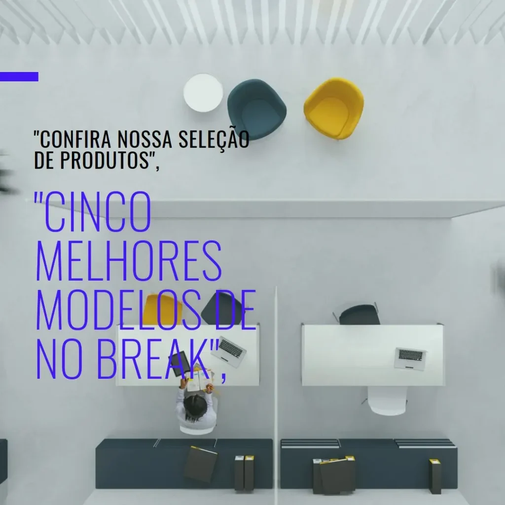 Cinco Melhores Modelos de  no break 600va