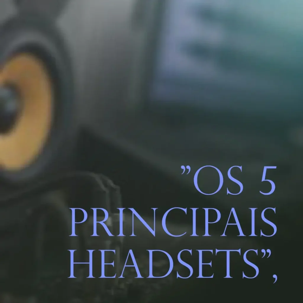 Os 5 Principais Modelos de gamer headset Hyperx