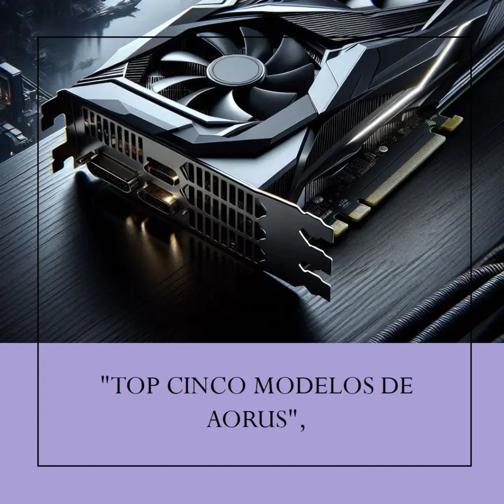 Top Cinco Modelos de  Aorus master RTX 4090