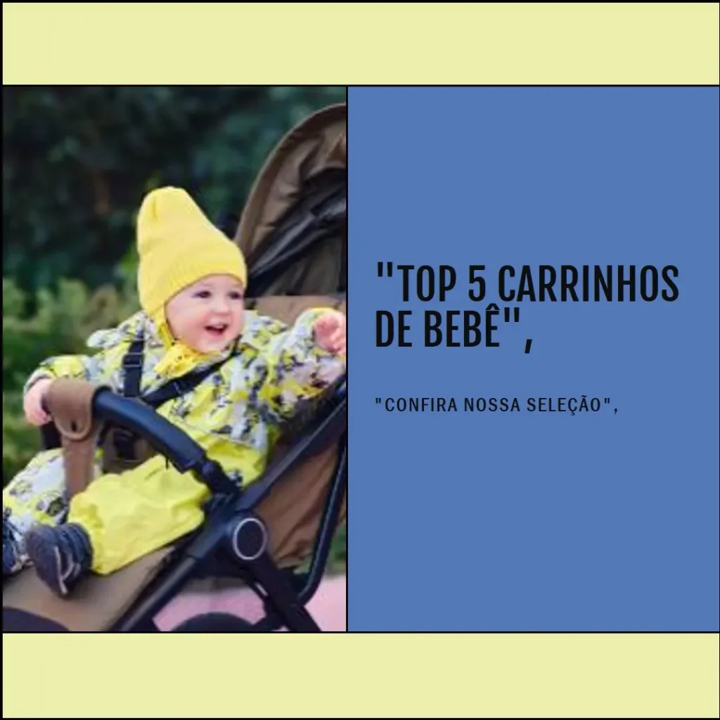 Top 5 Opções de  Carrinhos de Bebê