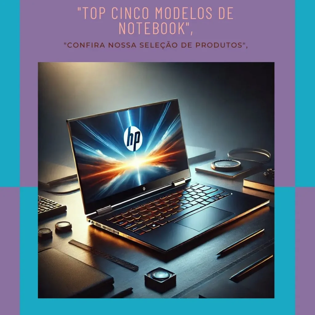 Top Cinco Modelos de  notebook HP 256 g9 i5